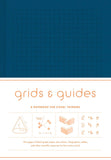 Grids and Guides: A Notebook for Visual Thinkers and Ecological Thinkers