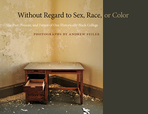 Without Regard to Sex, Race or Color