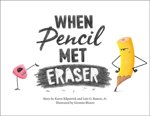 When Pencil Met Eraser Hardcover
