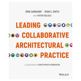AIA Store - Leading Collaborative Architectural Practice - John Wiley
