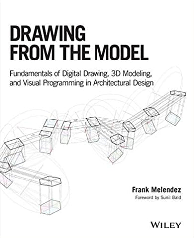 Drawing from the Model: Fundamentals of Digital Drawing