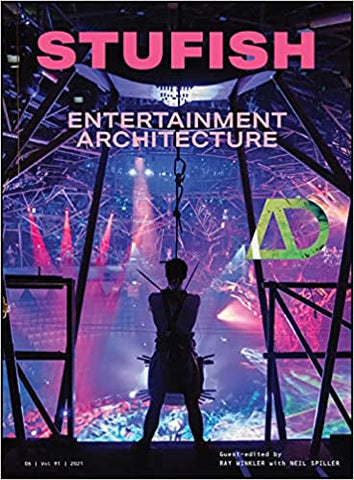 Architectural Design Series, Stufish: Entertainment Architecture