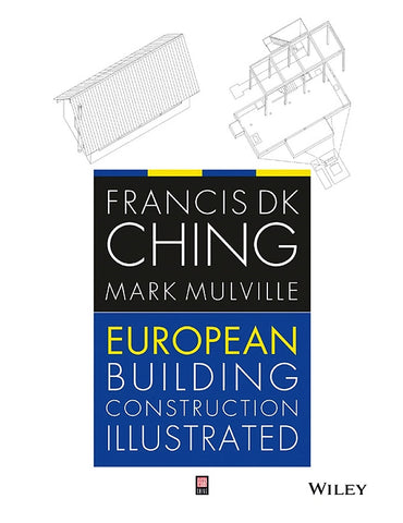 European Building Construction Illustrated