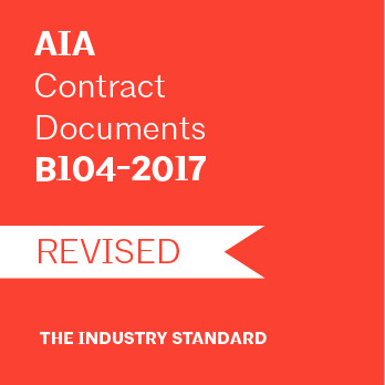 B104–2017, Owner-Architect Standard Agreement Project of Limited Scope *REVISED* (Hard Copy)