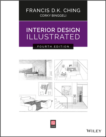 Interior Design Illustrated 4th Edition