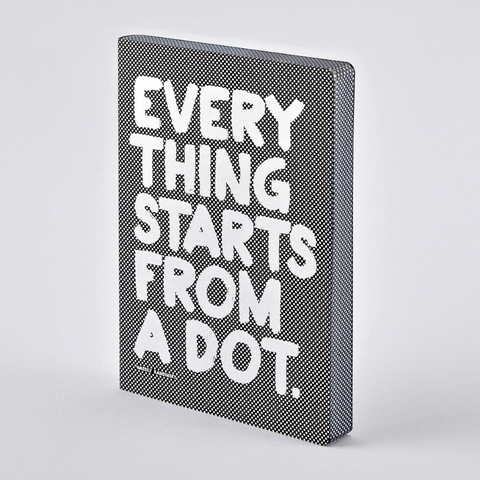 Everything Starts From a Dot Notebook